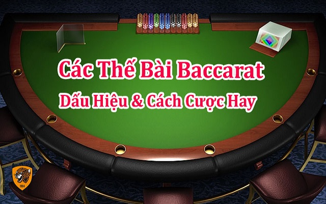 Các thế bài trong Baccarat